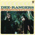 Dee Rangers: So Far Out So Good!