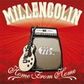 Millencolin: Home from Home