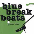 Samling: Blue Break Beats vol. four