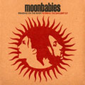 Moonbabies: Standing on the Roof/Filtering the Daylight E.P.