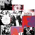 Primal Scream: Evil Heat