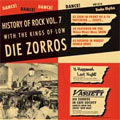 Die Zorros: History of Rock vol. 7