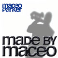 Maceo Parker: Made By Maceo