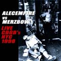Alec Empire vs Merzbow: Live at CBGB's 1998
