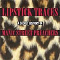 Manic Street Preachers: Lipstick Traces