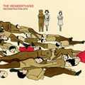 The Weakerthans: Reconstruction Site
