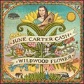 June Carter Cash: Wildwood Flower