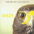 The Beautiful South: Gaze