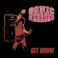 Sonic Negroes: Get Down!