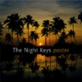 The Night Keys: Poster
