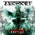 Ektomorf: Destroy