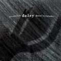 Vladislav Delay: Demo(n) Tracks