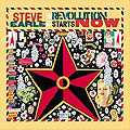 Steve Earle: The Revolution Starts... Now