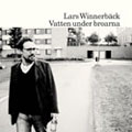 Lars Winnerbäck: Vatten under broarna