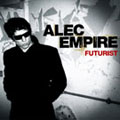 Alec Empire: Futurist