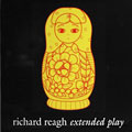 Richard Reagh: Extended Play