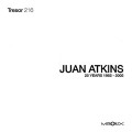 Juan Atkins: 20 Years / 1985-2005