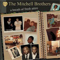 The Mitchell Brothers: A Breath of Fresh Attire