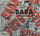 Samling: Dada et la musique