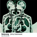 Jonny Greenwood: Bodysong