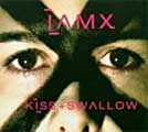 IAMX: Kiss + Swallow