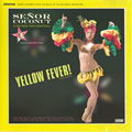 Señor Coconut and his Orchestra: Yellow Fever!